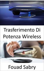 Trasferimento Di Potenza Wireless