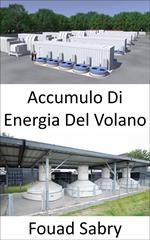 Accumulo Di Energia Del Volano