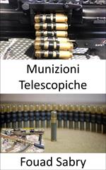 Munizioni Telescopiche