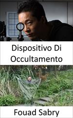 Dispositivo Di Occultamento