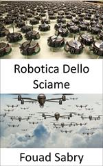 Robotica Dello Sciame