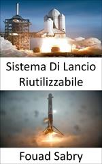 Sistema Di Lancio Riutilizzabile