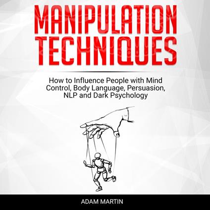 Manipulation Techniques