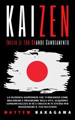 KAIZEN Inizia il tuo Grande Cambiamento