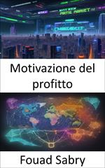 Motivazione del profitto