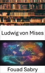 Ludwig von Mises