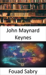 John Maynard Keynes