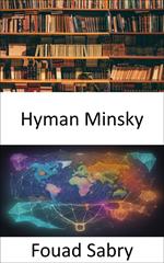 Hyman Minsky