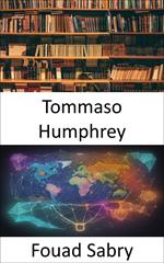 Tommaso Humphrey