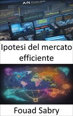 Ipotesi del mercato efficiente