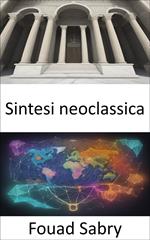 Sintesi neoclassica