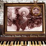 El Pianista de Pancho Villa