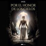 Por el honor de los cielos