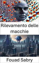 Rilevamento delle macchie