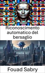 Riconoscimento automatico del bersaglio