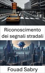 Riconoscimento dei segnali stradali