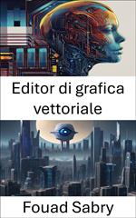 Editor di grafica vettoriale