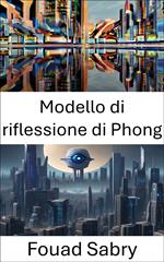 Modello di riflessione di Phong