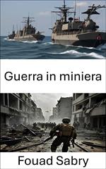 Guerra in miniera