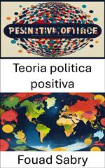 Teoria politica positiva