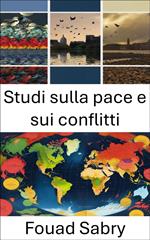 Studi sulla pace e sui conflitti