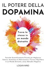 Il Potere della Dopamina