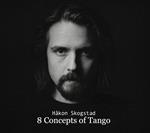 8 Concepts Of Tango