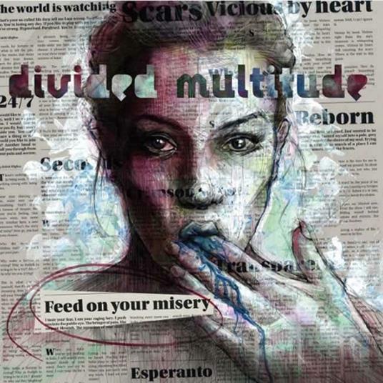 Feed on Your Misery - CD Audio di Divided Multitude