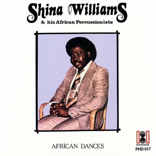 African Dances - Vinile LP di Shina Williams