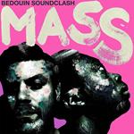 Mass Bedoiun Soundclash