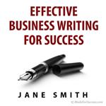 Effective Business Writing for Success