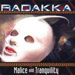 Malice & Tranquility