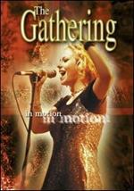 The Gathering. In Motion (DVD)