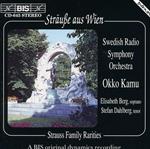 Sträusse Aus Wien, Strauss Family Rariries (Rarità Della Famiglia) Okko Kamu CD