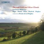 Arwel Hughes Owain. Through Gold And Silver Clouds