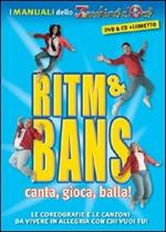 Ritm & Bans (I manuali dello Zecchino d'Oro) (DVD + CD)