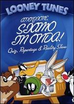 Looney Tunes. Attenzione, siamo in onda!