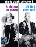 Chaplin Collection. La donna di Parigi - Un re a New York