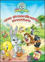 Baby Looney Tunes. Una straordinaria avventura