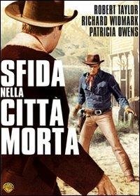 Sfida nella città morta (DVD) di John Sturges - DVD