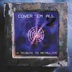 Tribute To Metallica. Cover Em' All Vol.2