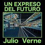 Un Expreso del Futuro