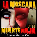 La máscara de la muerte roja