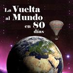 La Vuelta al Mundo en Ochenta Días