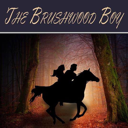 The Brushwood Boy