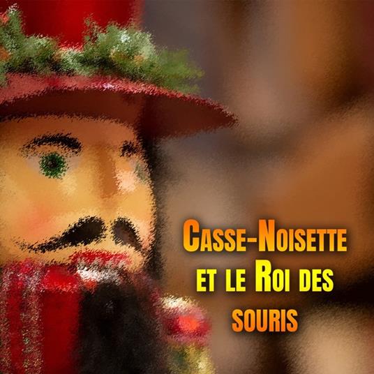 Casse-Noisette et le Roi des souris