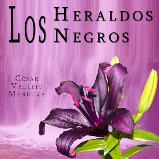 Los Heraldos Negros