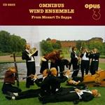 Omnibus Wind Ensemble - From Mozart To Zappa