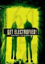Get Electrofied!
