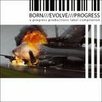 Born-Evolve-Progress Vol.3